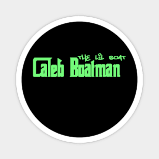 Caleb Boatman Magnet